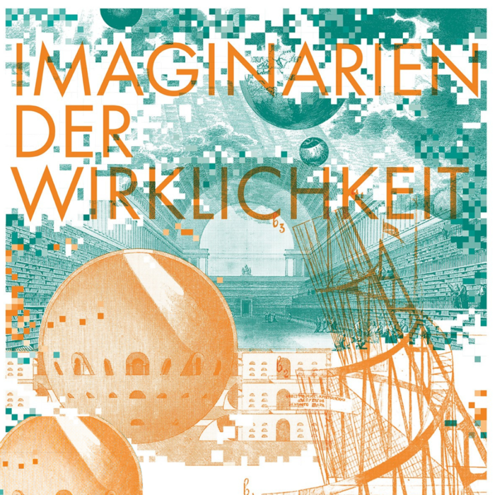 Imaginarien der Wirklichkeit