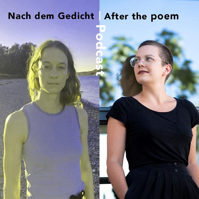 After the Poem, Folge 1: Lea Schneider spricht mit der Lyrikerin Barbara Juch über ihren Gedichtzyklus Bussi aus Kärnten